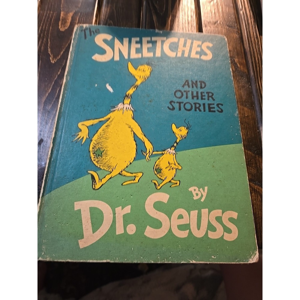 The Sneetches and Other Stories by Dr. Seuss 1961 True 1st edition.